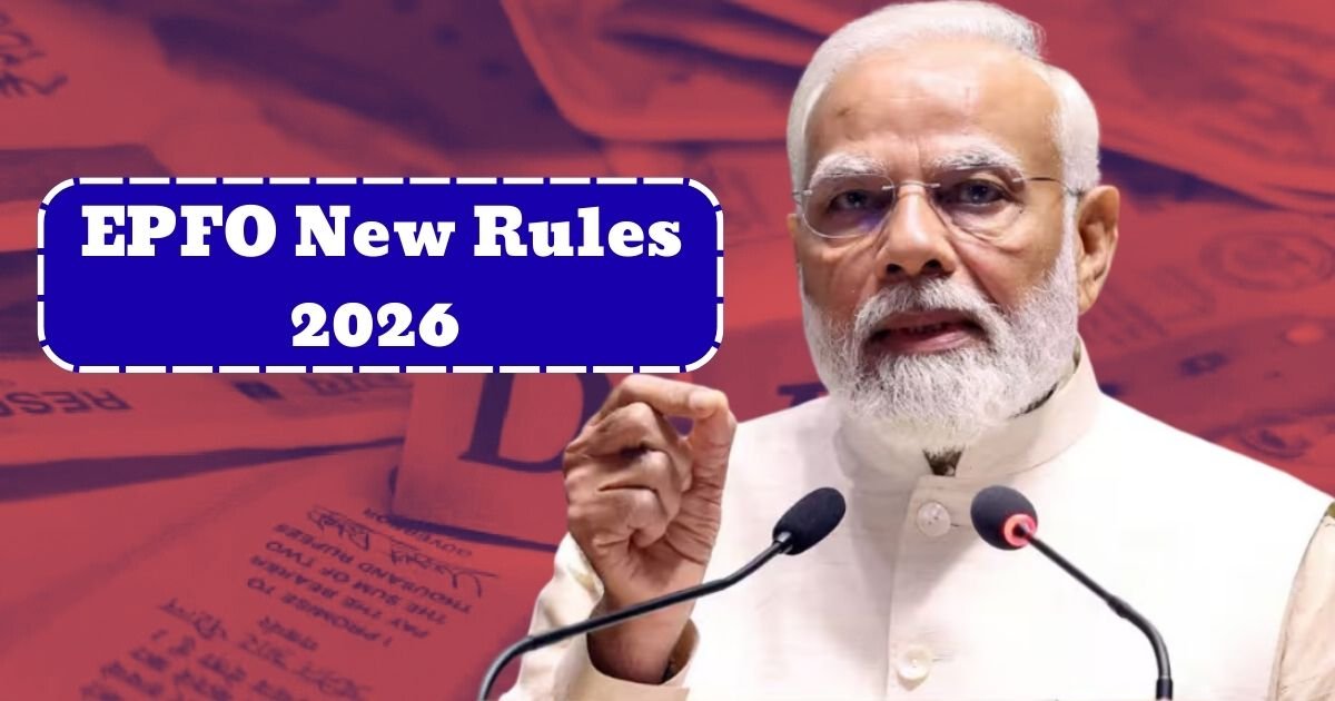 EPFO New Rules 2026