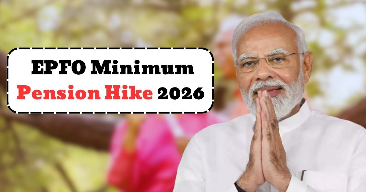 EPFO Minimum Pension Hike 2026