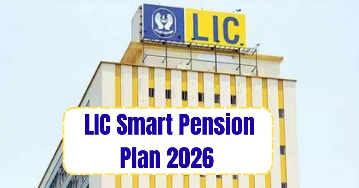 LIC Smart Pension Plan 2026